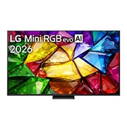 LG 2026 款 86 英寸 Mini RGB evo AI MRGB86 4K 智能电视, LG QNED TV, QNED86 的正面视图，屏幕上显示“LG QNED, 2024”字样和 webOS Re:New Program 徽标, 86MRGB86BCA, thumbnail 1